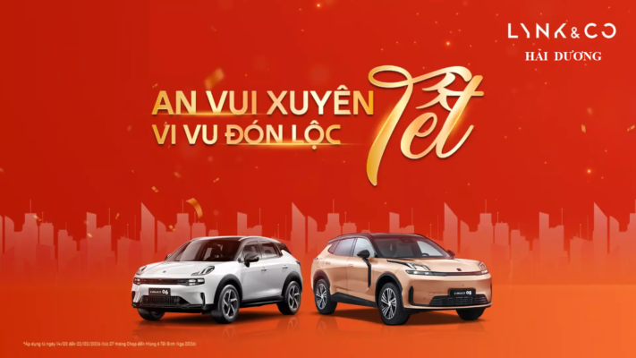 Lynk & Co Hải Dương thông báo Chương trình “An vui xuyên Tết – Vi vu đón lộc”